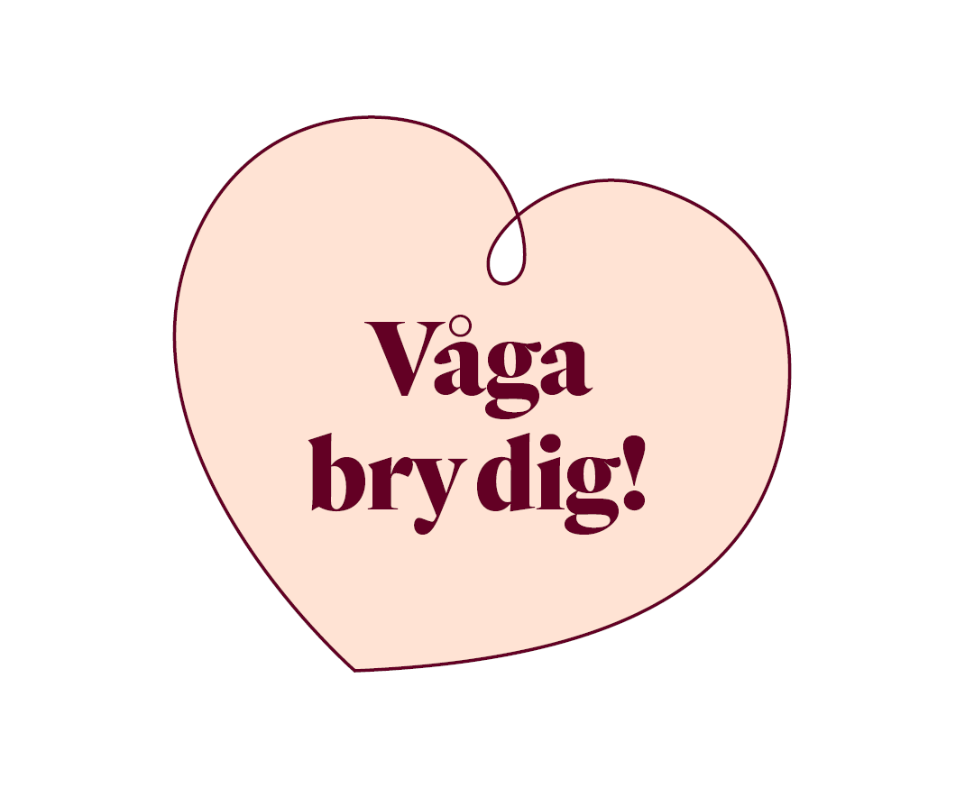 En symbol med ett rosa hjärta med texten Våga bry dig!